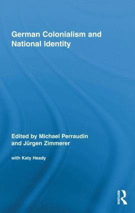 bokomslag German Colonialism and National Identity