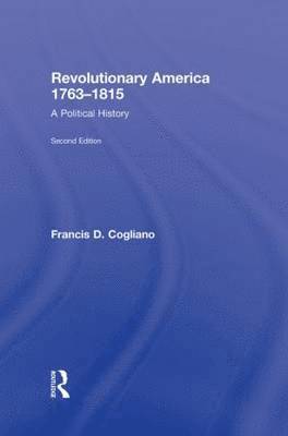 Revolutionary America, 1763-1815 1