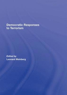 Democratic Responses To Terrorism 1