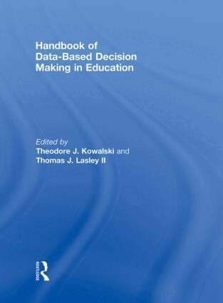 Theodore Kowalski, Thomas J. Lasley - Handbook of Data-Based Decision Making in Education, Inbunden