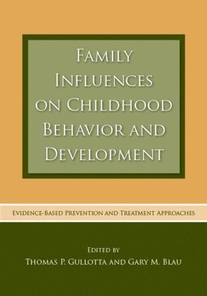 bokomslag Family Influences on Childhood Behavior and Development