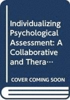 Individualizing Psychological Assessment