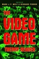 Mark J.P. Wolf, Bernard Perron, USA) Wolf, Mark J.P. (Concordia University Wisconsin, Canada) Perron, Bernard (University of Montreal, Mark J. P. Wolf - Video Game Theory Reader, Häftad