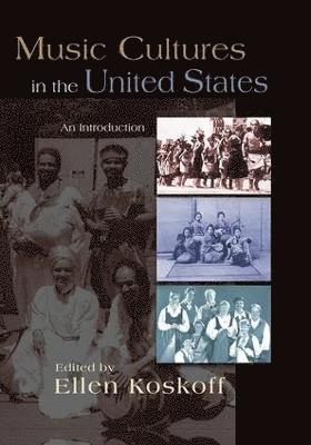 bokomslag Music Cultures in the United States