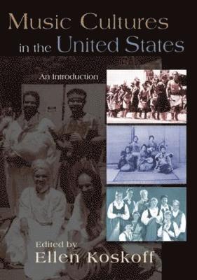 bokomslag Music Cultures in the United States