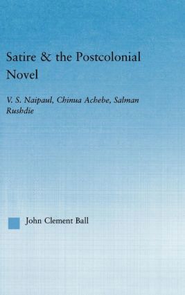 bokomslag Satire and the Postcolonial Novel