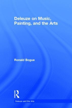 bokomslag Deleuze on Music, Painting, and the Arts