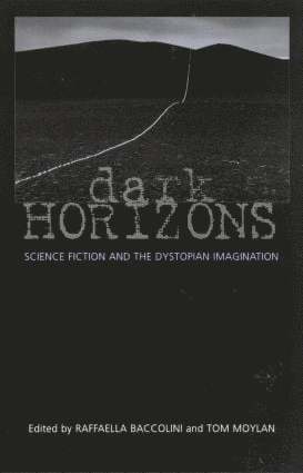 Tom Moylan, Raffaella Baccolini - Dark Horizons, Häftad