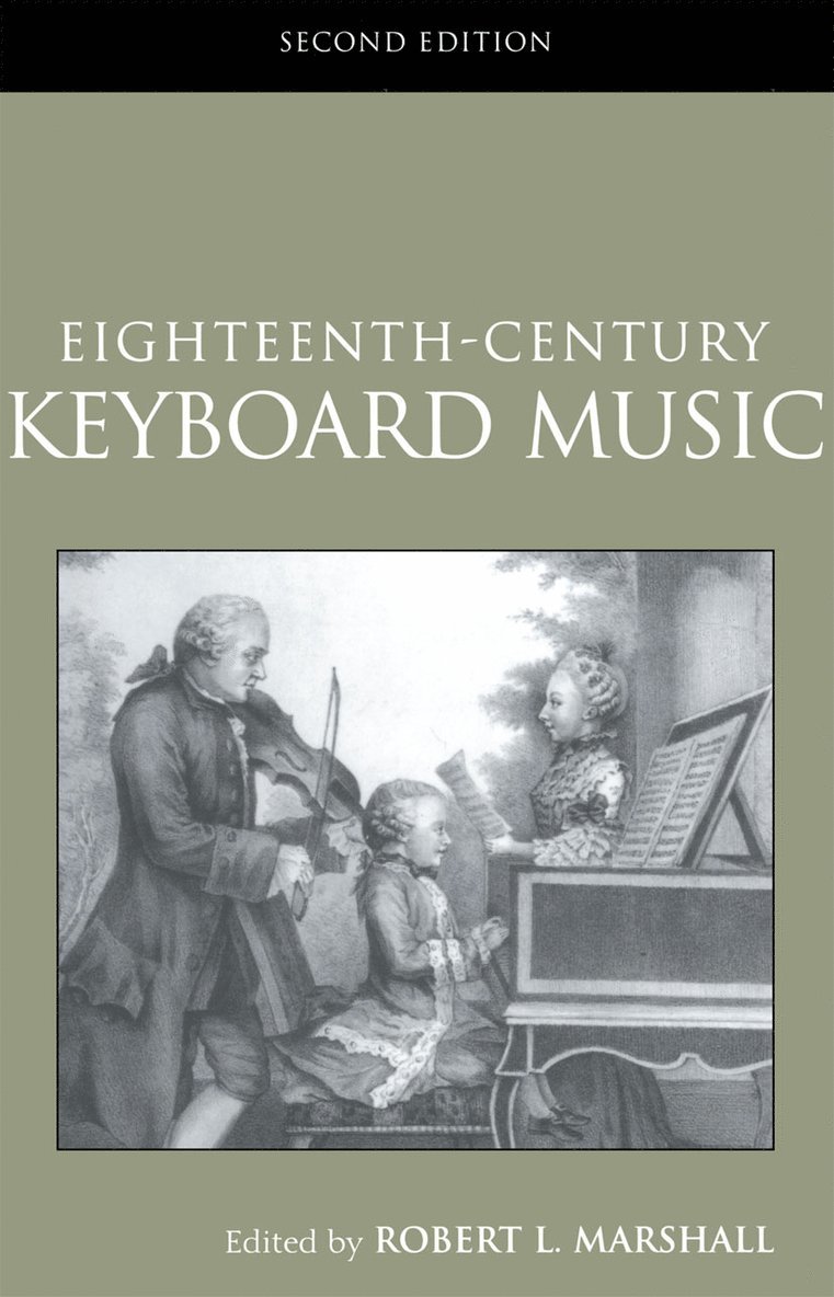 Eighteenth-Century Keyboard Music 1