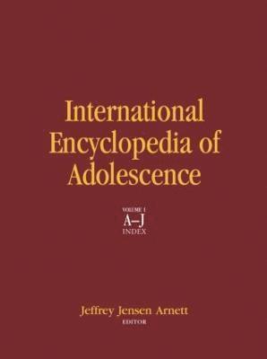 International Encyclopedia of Adolescence 1