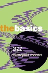 bokomslag Jazz: the Basics
