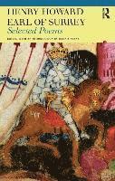 Henry Howard, Dennis Keene - Selected Poems of Henry Howard, Earl of Surrey, Häftad