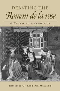 bokomslag Debating the Roman de la Rose