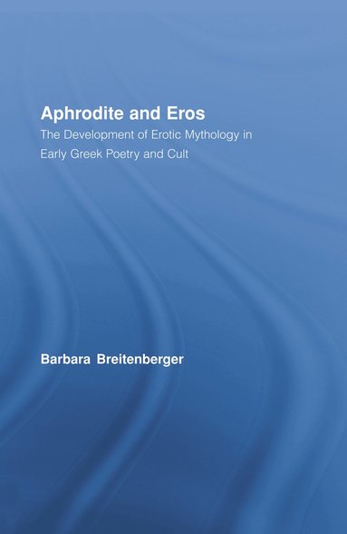 bokomslag Aphrodite and Eros