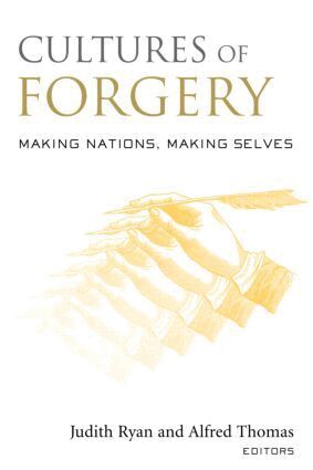 Judith Ryan, Alfred Thomas - Cultures of Forgery, Häftad