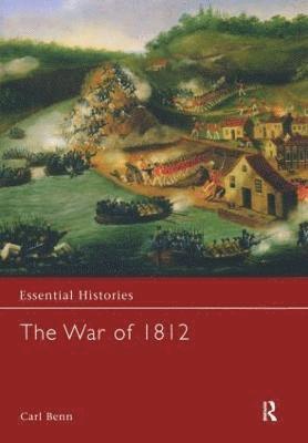 bokomslag The War of 1812