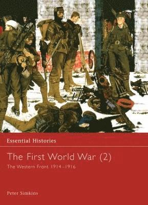 Peter Simkins - First World War, Vol. 2, Inbunden