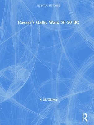 Caesar's Gallic Wars 58-50 BC 1