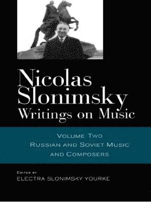 Nicolas Slonimsky: Writings on Music 1