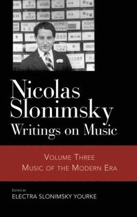 bokomslag Nicolas Slonimsky: Writings on Music