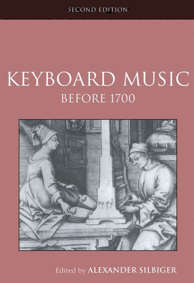 bokomslag Keyboard Music Before 1700