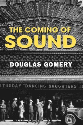 The Coming of Sound 1