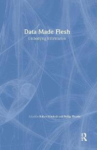 bokomslag Data Made Flesh