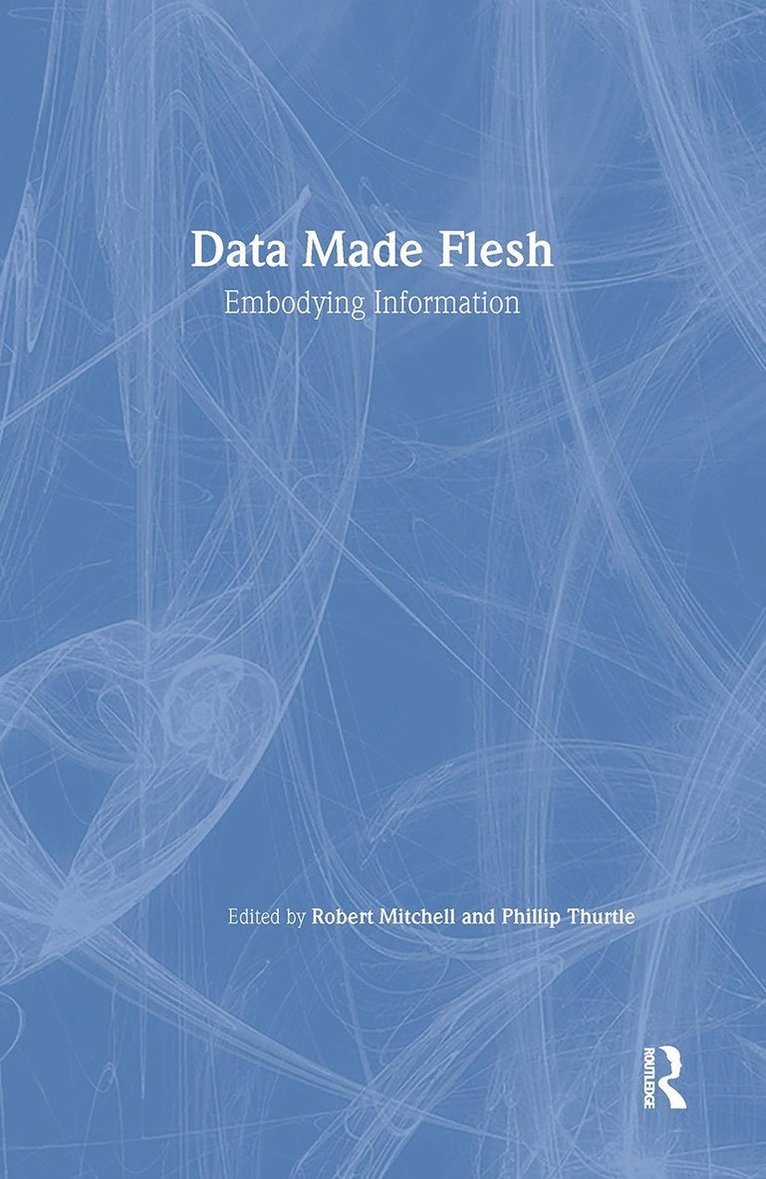 Data Made Flesh 1