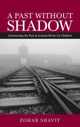 Zohar Shavit - Past Without Shadow, Inbunden