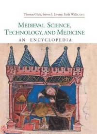 bokomslag Medieval Science, Technology and Medicine