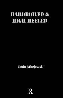 Hardboiled and High Heeled 1