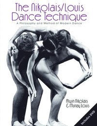 bokomslag The Nikolais/Louis Dance Technique