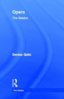 Opera: The Basics 1