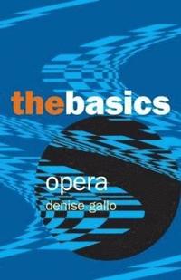 bokomslag Opera: The Basics