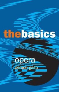 bokomslag Opera: The Basics