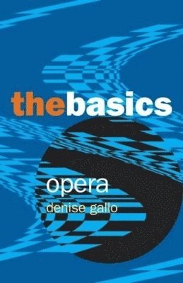 Opera: The Basics 1