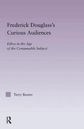 Terry Baxter - Frederick Douglass's Curious Audiences, Inbunden
