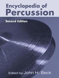 bokomslag Encyclopedia of Percussion