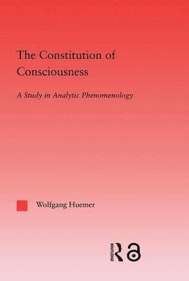 The Constitution of Consciousness 1