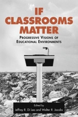 If Classrooms Matter 1