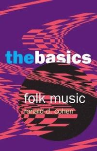 bokomslag Folk Music: The Basics