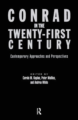 Conrad in the Twenty-First Century