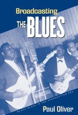 Broadcasting the Blues 1