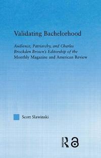 bokomslag Validating Bachelorhood