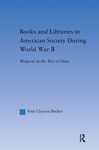 bokomslag Books and Libraries in American Society during World War II