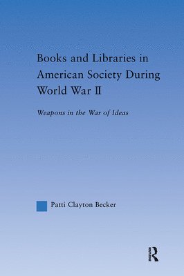 Books and Libraries in American Society during World War II 1