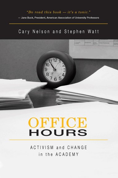 Cary Nelson, Stephen Watt - Office Hours, Häftad