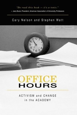 Cary Nelson, Stephen Watt - Office Hours, Häftad