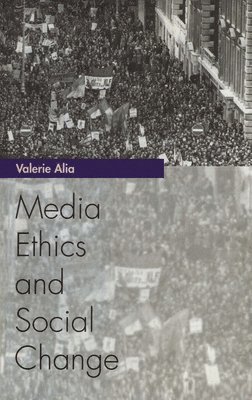 Media Ethics and Social Change 1
