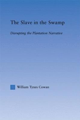 The Slave in the Swamp 1